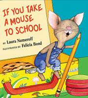 Book Cover for IF YOU TAKE A MOUSE TO SCHOOL