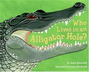 Book Cover for WHO LIVES IN AN ALLIGATOR HOLE?