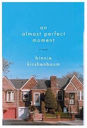 Cover art for AN ALMOST PERFECT MOMENT