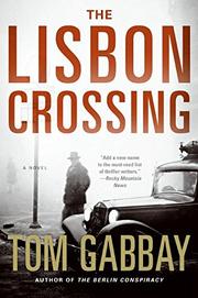 Book Cover for THE LISBON CROSSING