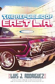 Cover art for THE REPUBLIC OF EAST L.A.