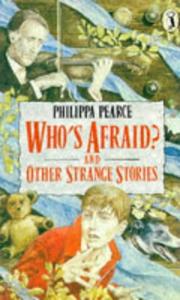 Book Cover for WHOS AFRAID AND OTHER STRANGE STORIES