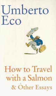 Book Cover for HOW TO TRAVEL WITH A SALMON AND OTHER ESSAYS