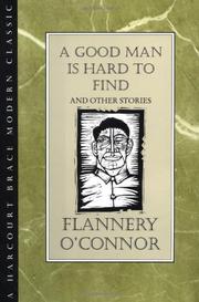 Cover art for A GOOD MAN IS HARD TO FIND AND OTHER STORIES