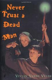 Cover art for NEVER TRUST A DEAD MAN