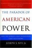 Cover art for THE PARADOX OF AMERICAN POWER