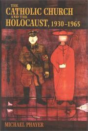 Cover art for THE CATHOLIC CHURCH AND THE HOLOCAUST, 1930-1965