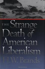Book Cover for THE STRANGE DEATH OF AMERICAN LIBERALISM