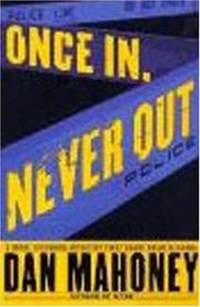 Book Cover for ONCE IN, NEVER OUT
