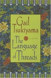 Cover art for THE LANGUAGE OF THREADS