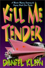 Cover art for KILL ME TENDER