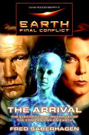 Cover art for GENE RODDENBERRY'S EARTH: FINAL CONFLICT: THE ARRIVAL