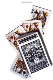 Cover art for BEST AMERICAN GAY FICTION 3