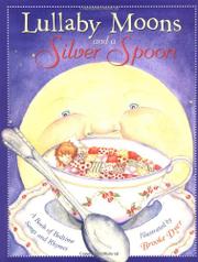 Cover art for LULLABY MOONS AND A SILVER SPOON