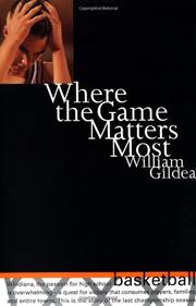 Book Cover for WHERE THE GAME MATTERS MOST