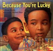 Book Cover for BECAUSE YOU'RE LUCKY