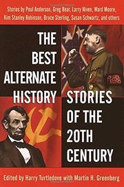 Cover art for THE BEST ALTERNATE HISTORY STORIES OF THE 20TH CENTURY