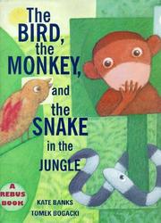 Cover art for THE BIRD, THE MONKEY, AND THE SNAKE IN THE JUNGLE