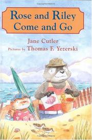 Cover art for ROSE AND RILEY COME AND GO