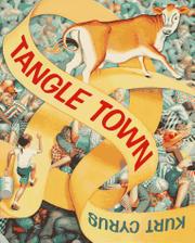Book Cover for TANGLE TOWN