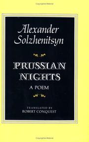 
                            PRUSSIAN NIGHTS by Robert Conquest