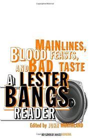 Cover art for MAINLINES, BLOOD FEASTS, AND BAD TASTE