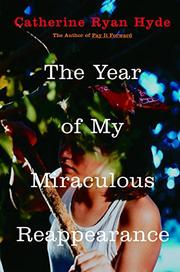 Cover art for THE YEAR OF MY MIRACULOUS REAPPEARANCE