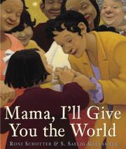 Cover art for MAMA, I’LL GIVE YOU THE WORLD