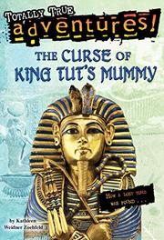 Cover art for THE CURSE OF KING TUT’S MUMMY