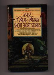 100 GREAT FANTASY SHORT SHORT STORIES by Isaac Asimov