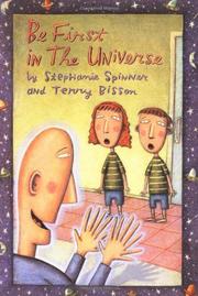 Book Cover for BE FIRST IN THE UNIVERSE