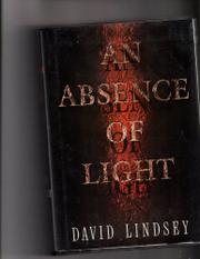 Cover art for AN ABSENCE OF LIGHT