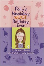 Cover art for POLLY’S ABSOLUTELY WORST BIRTHDAY EVER
