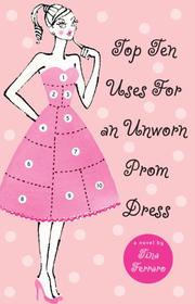 Cover art for TOP TEN USES FOR AN UNWORN PROM DRESS