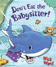 Cover art for DON’T EAT THE BABYSITTER!