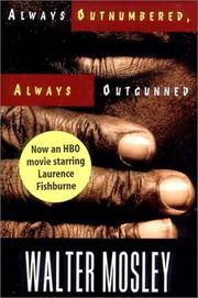 Book Cover for ALWAYS OUTNUMBERED, ALWAYS OUTGUNNED