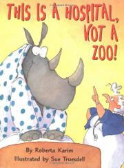 Cover art for THIS IS A HOSPITAL, NOT A ZOO!