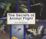 Cover art for THE SECRETS OF ANIMAL FLIGHT