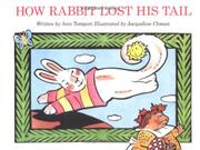 Cover art for HOW RABBIT LOST HIS TAIL
