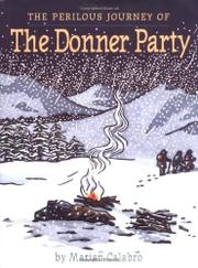 Cover art for THE PERILOUS JOURNEY OF THE DONNER PARTY