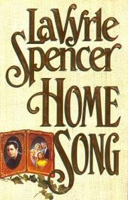 HOME SONG by LaVyrle Spencer