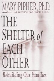 Book Cover for THE SHELTER OF EACH OTHER