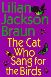 Book Cover for THE CAT WHO SANG FOR THE BIRDS