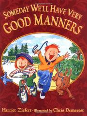 Book Cover for SOMEDAY WE’LL HAVE VERY GOOD MANNERS