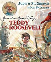 Cover art for YOU’RE ON YOUR WAY, TEDDY ROOSEVELT