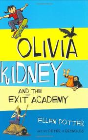Cover art for OLIVIA KIDNEY AND THE EXIT ACADEMY