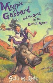 Cover art for MAGPIE GABBARD AND THE QUEST FOR THE BURIED MOON