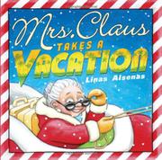 Book Cover for MRS. CLAUS TAKES A VACATION