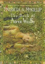 Cover art for THE BOOK OF ATRIX WOLFE