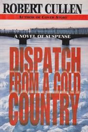 Cover art for DISPATCH FROM A COLD COUNTRY